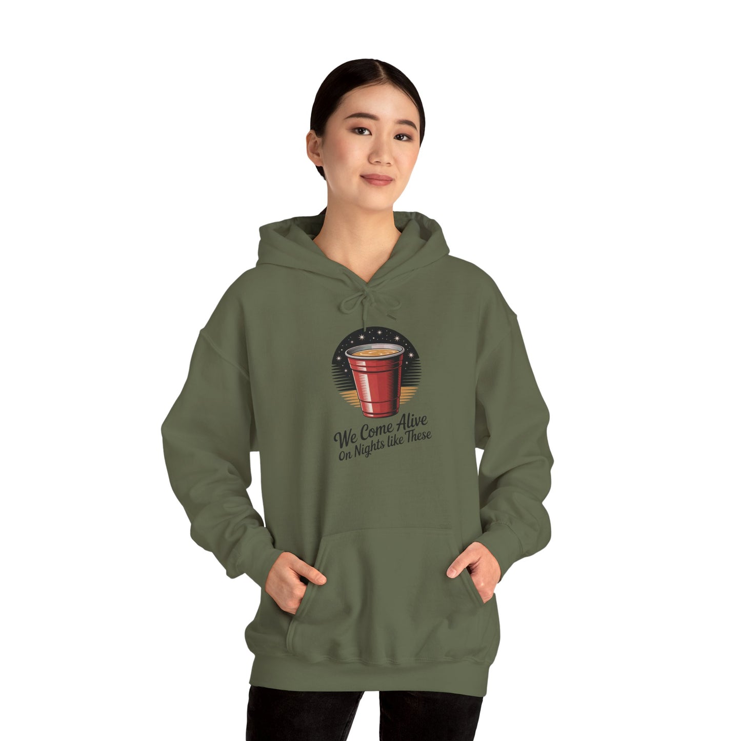 We Come Alive on Nights Like These Hoodie - Unisex Heavy Blend Sweatshirt, Perfect for Parties, Events, Gifts, Celebrations, and Cozy Nights